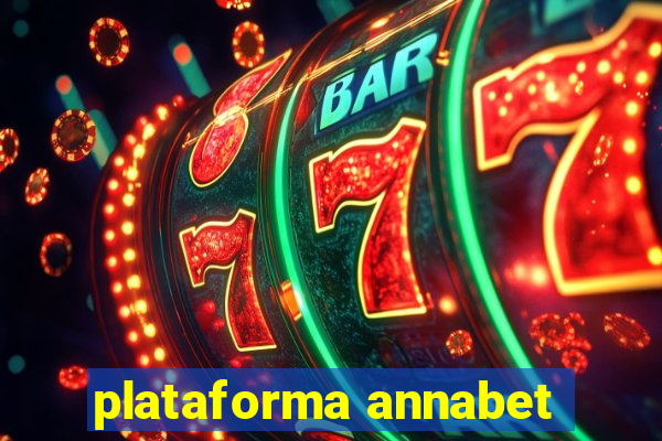 plataforma annabet